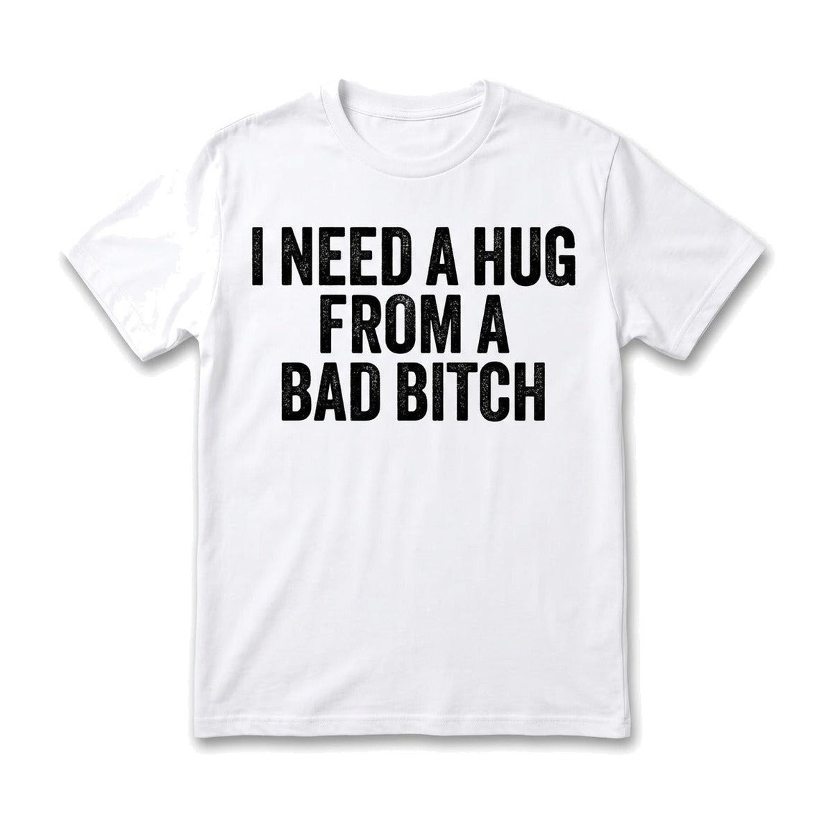 ‘I NEED A HUG’ T-shirt – white T-shirt, bold slogan print on the front